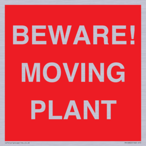 BEWARE! MOVING PLANT